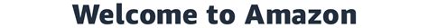 Amazon.com: Welcome to Amazon.